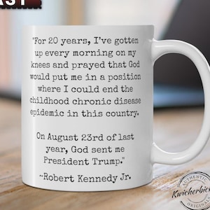 MAHA Robert F Kennedy Jr Quote, RFK Jr Quote, JFK, Make America Healthy Again
