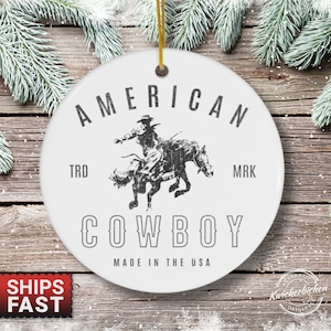 American Cowboy Christmas Ornament, Cowboy Christmas Ornament, Farmhouse Ornament, Rodeo Cowboy Ornament
