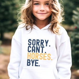 Funny Kids Sweatshirt, Horse Lover Youth Hoodie, Sorry Can&#39;t Horses Bye Youth Horse Kids Shirt, Funny Horse Sweatshirt for Girls and Boys