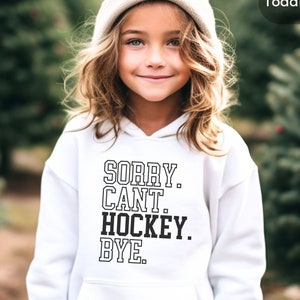 Hokejowa młodzieżowa bluza z kapturem, bluza, dziecięca śmieszna bluza Przepraszamy, nie możemy Hockey Bye, hokejowa bluza z kapturem dla maluchów, prezent w postaci bluzy dla dziewczynek i chłopców