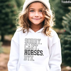 Funny Kids Sweatshirt, Horse Lover Youth Hoodie, Sorry Can&#39;t Horses Bye Youth Horse Kids Shirt, Funny Horse Sweatshirt for Girls and Boys