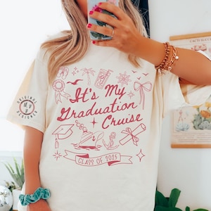 Comfort Colors* Custom Graduation Cruise Shirt Matching class of 2025 cruise family shirts, Grad 2025 group vacation shirts, Graduation trip