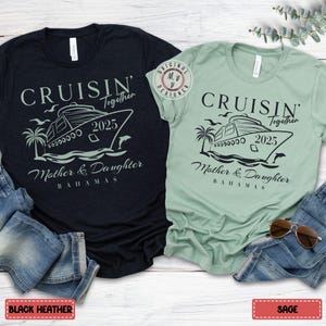 Gepersonaliseerde moeder-dochter cruise shirts, moeder en dochter reis matchend shirt, Cruisin&#39; Together moeder-dochter cruiseschip 2025