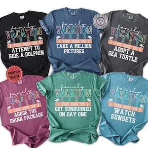 Comfort Colors* Custom Family Vacation 2025 Shirt, 2025 Vacation Group Shirts, Family Trip Group Shirts,  Summer Vacation Family Shirts
