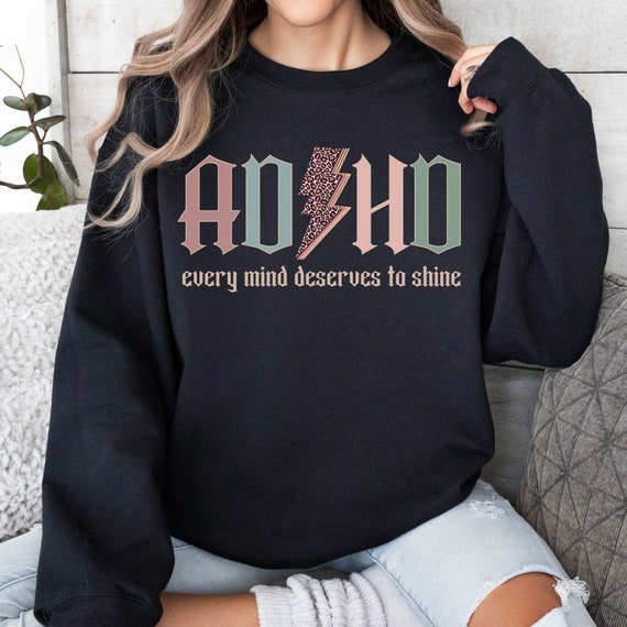 ADHD sweatshirt, Mental Health shirt, ADHD retro awareness sweatshirt, Mental Health shirt, Behavior Therapist sweatshirt, ADHD mom shirt