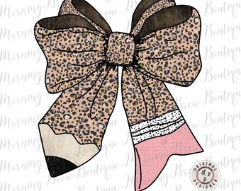 Teacher Pencil Leopard Coquette Bow PNG coquette bow Trendy leopard Bow PNG Leopard print Teacher bow shirt design Girly Leopard bow PNG