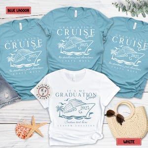 Custom Graduation Matching Cruise Shirts, class of 2025 cruise family shirts, Grad 2025 group vacation shirts, Graduation trip Class of 2025