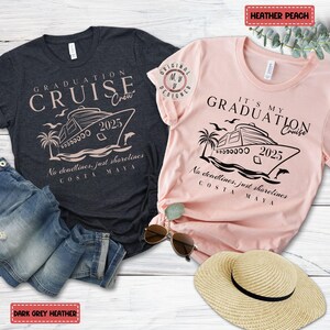 Custom Graduation Matching Cruise Shirts, class of 2025 cruise family shirts, Grad 2025 group vacation shirts, Graduation trip Class of 2025