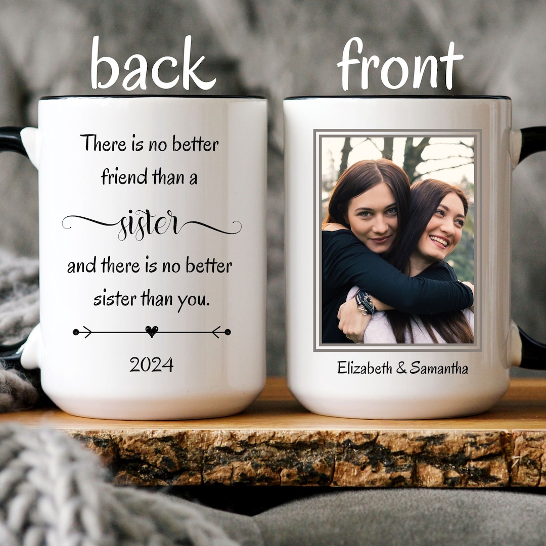 Personalized Sister Name Mug, Custom Sister Birthday Mug, Custom Photo ...