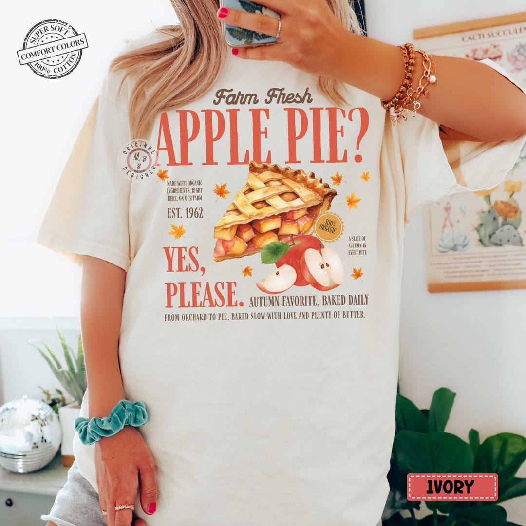 Comfort Colors* Farm Fresh Apple Pie Autumn T-shirt, Fall Apparel