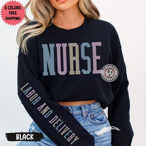 Mother baby nurse sweatshirt labor and delivery nurse crewneck mother baby nurse gift future nurse gift for pediatric nurse graduation gift