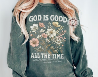 Comfort Colors* God Is Good Boho Christian Floral Sweatshirt, Bible Verse Faith sweatshirt, Faith Based Apparel, Religious Gift for women