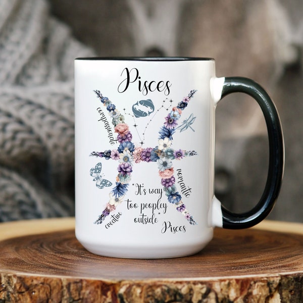 Pisces zodiac mug, sarcastic Pisces birthday mug, Pisces gift, astrology zodiac mug, Pisces Constellation coffee mug, Pisces bridesmaids mug