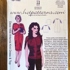 May include: A sewing pattern for a knit dress and top. The pattern is called "Deco Vibe Artemis Knit Dress & Top" and is from the website www.hotpatterns.com. The pattern is for sizes 6-26 and is available in one envelope.