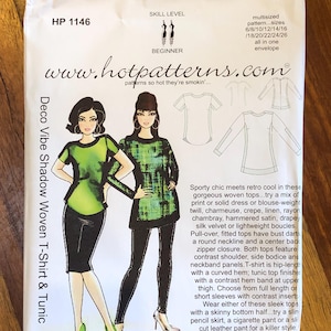 May include: A sewing pattern for a woven t-shirt and tunic. The pattern is for sizes 6-26 and includes instructions for a variety of fabrics, including silk, linen, and rayon. The pattern is called "Deco Vibe Shadow Woven T-Shirt & Tunic" and is from the website www.hotpatterns.com.