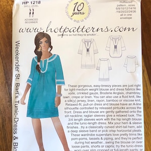May include: A sewing pattern for a tunic dress and blouse. The pattern is for sizes 6-26 and includes instructions for making a relaxed-fit, pull-on dress and blouse with an A-line silhouette. The pattern is from Hot Patterns and is called "Weekender St. Bart's Tunic-Dress & Blouse".