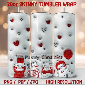 3D Inflated Kitty, 20oz Skinny Tumbler Wrap, 3D Christmas Tumbler Wrap, Kitty Sublimation, 3D Sublimation Design, 3D Tumbler Design