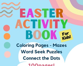 Easter Activity Book and Coloring Pages, Instant Download, 100 Printable PDF Pages for Kids, Word Seek, Mazes, Connect Dots, with Solutions