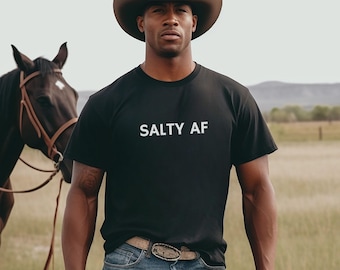 Salty AF Unisex Cotton T-Shirt, Sarcastic Graphic Tee