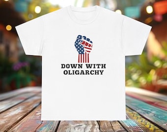 Down with Oligarchy Unisex T-Shirt, Revolution Protest Fist