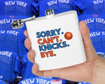 Petaca de acero inoxidable "Lo siento, no puedo, Knicks" / Regalo para aficionados al baloncesto