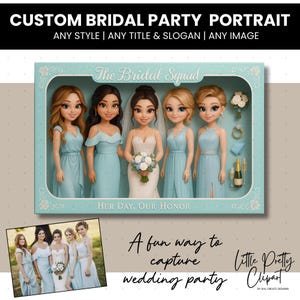Custom Bridal Party Doll Portrait JPG | Custom Character | Custom Character | Doll Portrait Gift | Personalized Gift