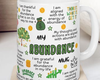 Abundance Affirmation Mug, Inspirational Cup, Positive Mindset Gift, Daily Motivation, Manifestation Mug, Money Mug, Money Mindset Mug