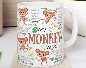 Monkey Ceramic Mug, Primate Biologist Mug, Cute Funny Monkey Jokes Mug, Monkey Around Mug, Monkey Lover Gift, I love Monkeys, Primate Gift