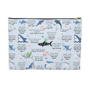 Shark Zipper Accessory Pouch, Shark Gift, Shark School Supplies, Shark Bag, Shark Cosmetic Bag, Marine Biologist Bag, Cute Funny Shark Gift