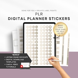 May include: A digital planner sticker set featuring a range of icons, including hearts, stars, flowers, and more. The stickers are in a beige colour scheme and are designed for use in digital planners. The image also includes a mockup of a digital planner with the stickers applied. The text "Make them your own or sell as-is!" is included in the image.