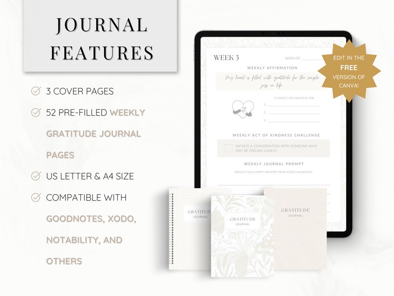 May include: A digital planner with a white background and gray text. The planner is for a weekly gratitude journal. The text on the screen says "Week 3" and includes prompts for a weekly affirmation, act of kindness challenge, and journal prompt. The planner is compatible with Goodnotes, Xodo, Notability, and other apps. The image also shows a physical version of the planner with a floral design.