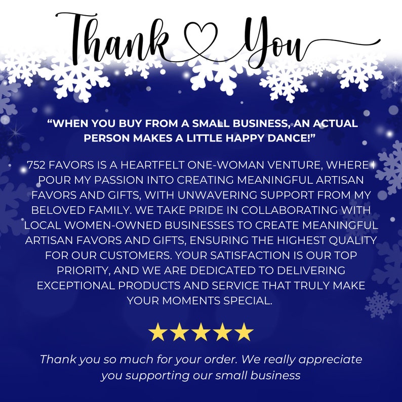 Puede incluir: Un gr&aacute;fico azul marino con copos de nieve blancos y el texto "Thank You". El texto incluye un mensaje sobre el apoyo a las peque&ntilde;as empresas y un agradecimiento por el pedido.