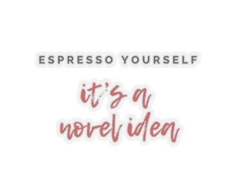 Espresso Yourself, Kiss-Cut Stickers Crafts and Book Clubs