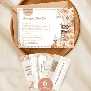 Op de afbeelding: Een Friendsgiving Book Club-uitnodiging met bloemen- en pompoenillustraties, samen met zes gratis bladwijzers. De uitnodiging bevat details voor een gezellige bijeenkomst. De tekst luidt "Recept voor een gezellige bijeenkomst".