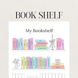 May include: A printable book tracker sheet titled BOOK SHELF and My Bookshelf featuring two illustrated shelves with colourful pastel book spines, a candle, a flower vase, and a camera icon. The books are labelled with various classic and modern titles.
