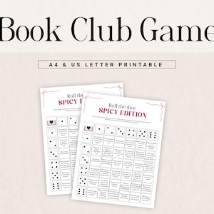 Op de afbeelding: Twee afdrukbare spelbladen voor een boekenclub, getiteld "Roll the dice SPICY EDITION". De bladen bevatten dobbelstenenafbeeldingen en vragen. De tekst "Book Club Game" en "A4 & US LETTER PRINTABLE" staan bovenaan.