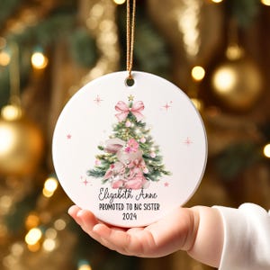 Personalized New Sister Promoted to Big Sister Christmas Ornament Little Girl Bunny Ornament New Sister Ornament Ceramic Christmas Keepsake
