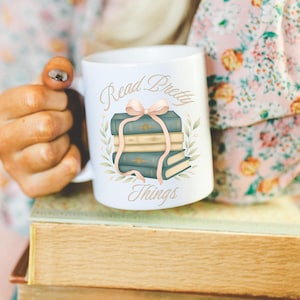 Read Pretty Things Mug  Book Lover Gift for Her Coquette Aesthetic Coffee Cup 11 oz & 15 oz Ceramic Mug for Readers Romance Reader Mug