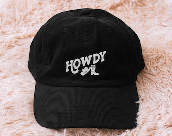Howdy Embroidered Corduroy Hat: Cowboy Boots & Hat - Western Style