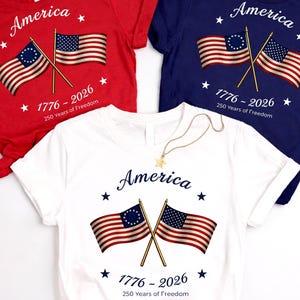 Made in America Shirt, Patriotic USA Flag Tee, America 250th Anniversary T Shirt, 4th of July Matching Family Gift for Semiquincentennial image 2