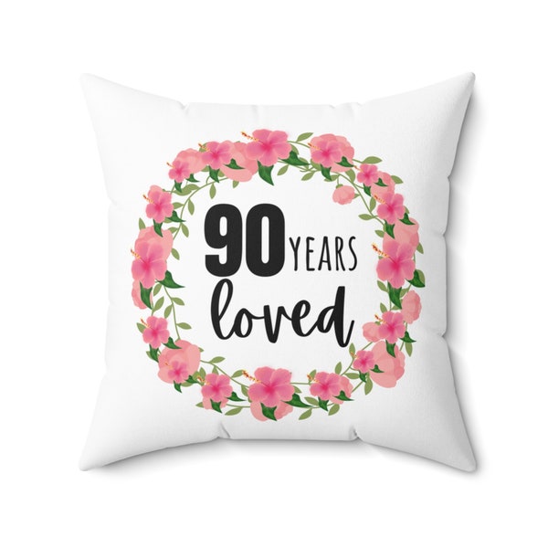 90th Birthday Gift Spun Polyester Square Pillow