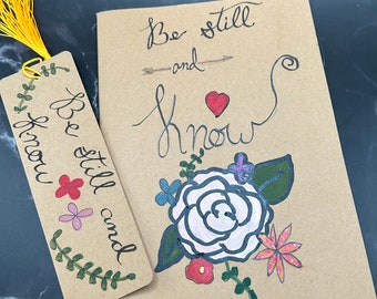 Be Still and Know Hand Painted 60 Pg. Notebook and Matching Bookmark Set