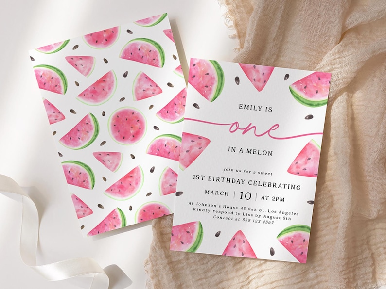 May include: Watermelon-themed first birthday party invitation with pink and green watercolor illustrations of watermelon slices and seeds. The text reads "Emily is one in a melon. Join us for a sweet 1st birthday celebrating March 10 at 2 PM. At Johnson's House 45 Oak St. Los Angeles. Kindly respond to Lisa by August 5th. Contact at 555 123 4567."