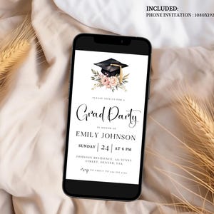 May include: A smartphone displays a graduation party invitation. The invitation features a black graduation cap with floral accents and the text "Grad Party" in elegant script. Details include the graduate's name, date, time, and location.