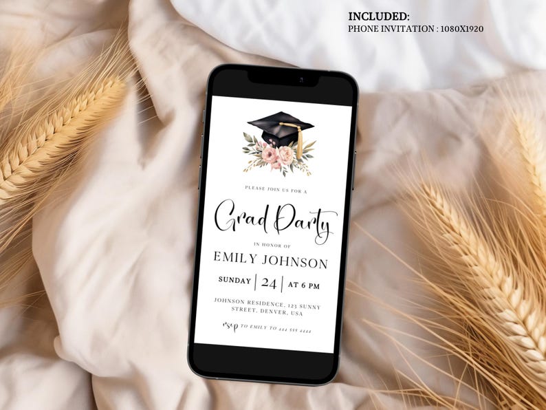 May include: A smartphone displays a graduation party invitation. The invitation features a black graduation cap with floral accents and the text "Grad Party" in elegant script. Details include the graduate's name, date, time, and location.