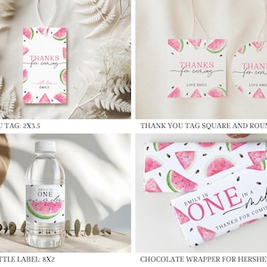 May include: Watermelon-themed party favor tags, labels, and wrappers.  The tags are pink and white with the text "Thanks for coming". The labels are white with a watermelon graphic and the text "Emily is One". The wrappers are white with a watermelon graphic and the text "Emily is One in a Melon! Thanks for coming!"