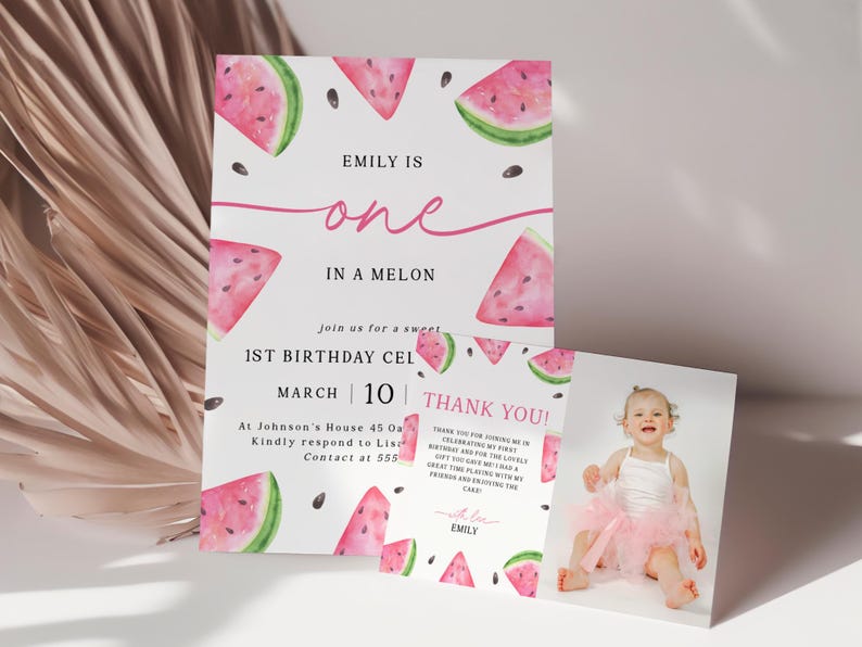 May include: Watermelon-themed first birthday invitation with a pink and white color scheme. The invitation features a watercolor illustration of watermelon slices and seeds. The text reads "Emily is one in a melon."  The invitation also includes the date and time of the party, as well as the location. A separate thank you card features a photo of a young girl in a pink tutu.