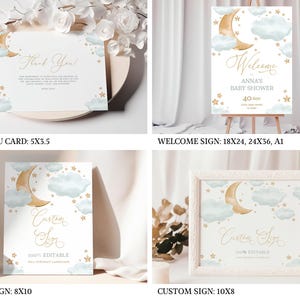 May include: A collection of baby shower decorations featuring a celestial theme. Includes a thank you card, welcome sign, and custom signs with a crescent moon, clouds, and stars in gold and blue. The signs are available in various sizes.