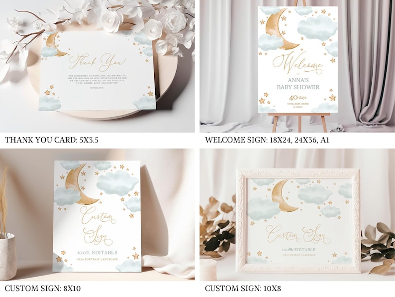 May include: A collection of baby shower decorations featuring a celestial theme. Includes a thank you card, welcome sign, and custom signs with a crescent moon, clouds, and stars in gold and blue. The signs are available in various sizes.