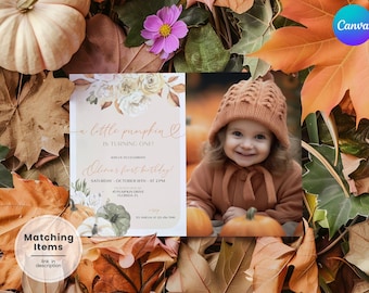 May include: An autumn-themed invitation for a first birthday, featuring a photo of a smiling child in an orange outfit and hat. The invitation includes text that reads "a little pumpkin is turning one!" and is surrounded by fall leaves, pumpkins, and flowers.